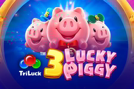 3 LUCKY PIGGY