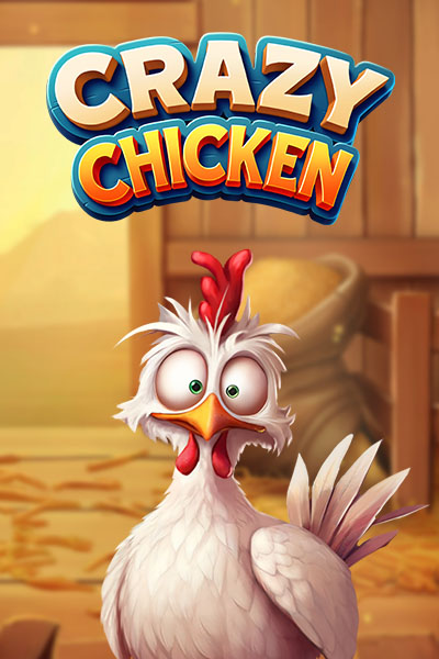 Crazy Chicken