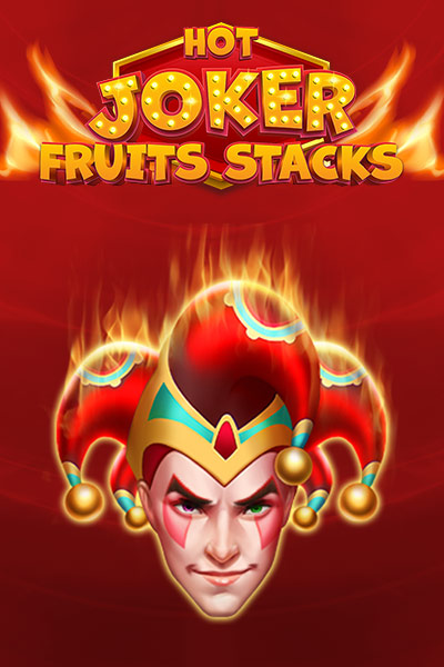 Hot Joker Fruits Stacks