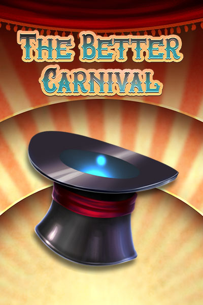 The Better Carnival