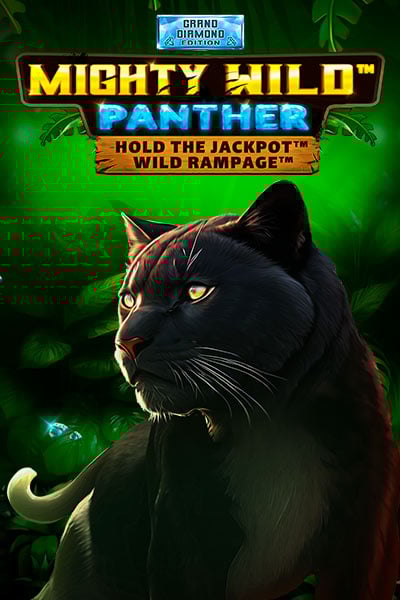 Mighty Wild: Panther Grand Diamond Edition